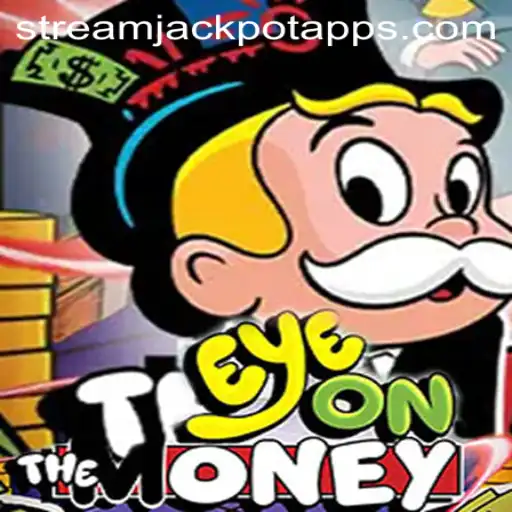 Discover EyeOnTheMoney at StreamJackpot Casino