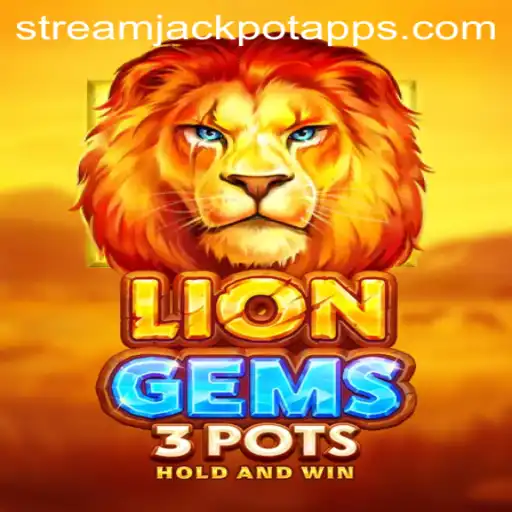 Unveiling LionGems3pots at StreamJackpot Casino: A Thrilling New Adventure